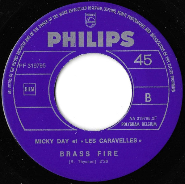 Micky Day Et Les Caravelles* -Creep / Brass Fire