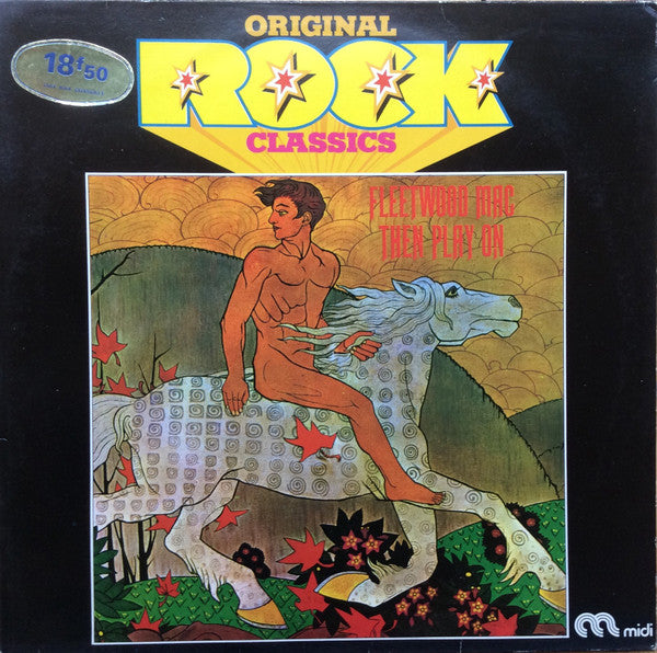 Fleetwood Mac -Then Play On