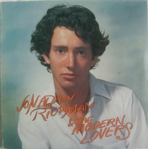 Jonathan Richman & The Modern Lovers -Jonathan Richman & The Modern Lovers