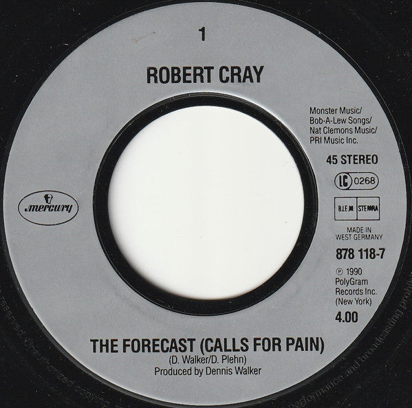 Robert Cray -The Forecast (Calls For Pain)