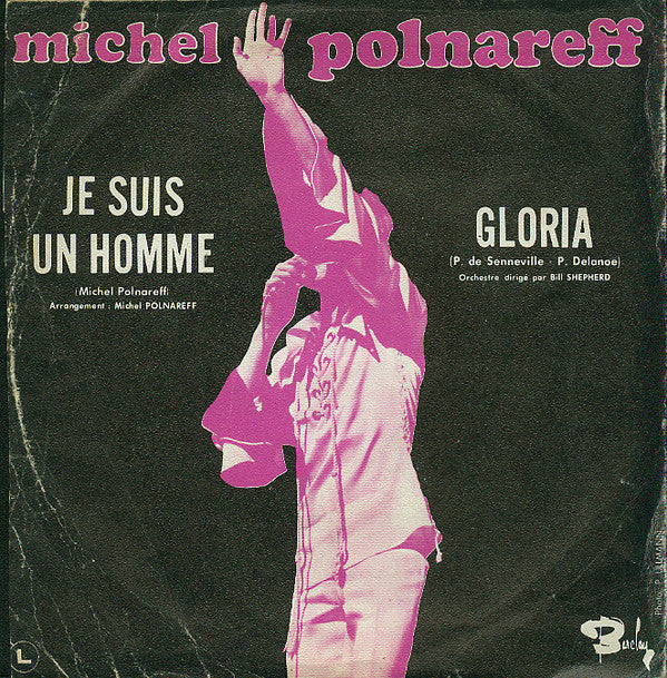 Michel Polnareff -Gloria / Je Suis Un Homme
