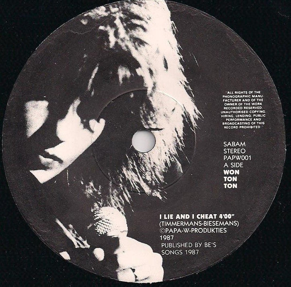 Won Ton Ton -I Lie And I Cheat