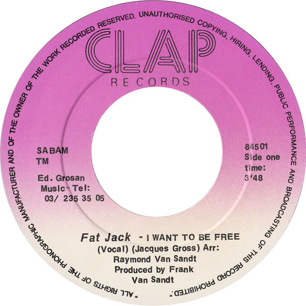 Fat Jack (2) -I Want To Be Free