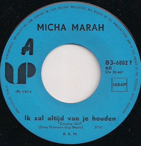 Micha Marah -Ik Zal Altijd Van Je Houden