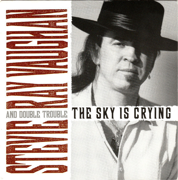 Stevie Ray Vaughan & Double Trouble -The Sky Is Crying