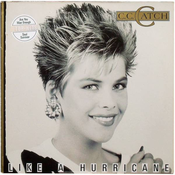 C.C. Catch -Like A Hurricane