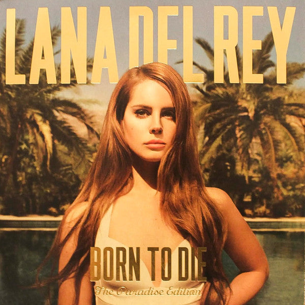Lana Del Rey - Born To Die (The Paradise Edition)