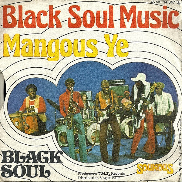 Black Soul (2) -Black Soul Music / Mangous Ye