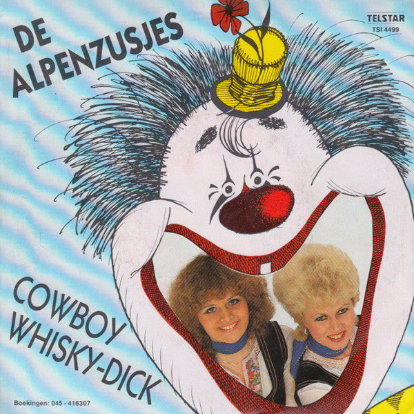 De Alpenzusjes -Breek Me De Bek Toch Niet Open