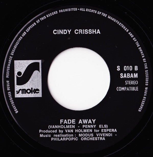 Cindy Crissha* -Tell Me Why / Fade Away