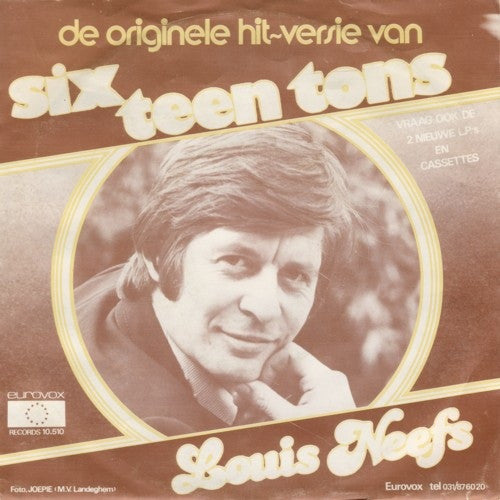 Louis Neefs -Sixteen Tons