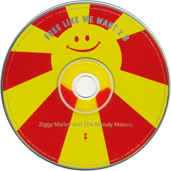 Ziggy Marley And The Melody Makers - Free Like We Want 2 B
