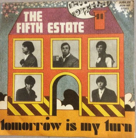 The Fifth Estate -Tomorrow Is My Turn