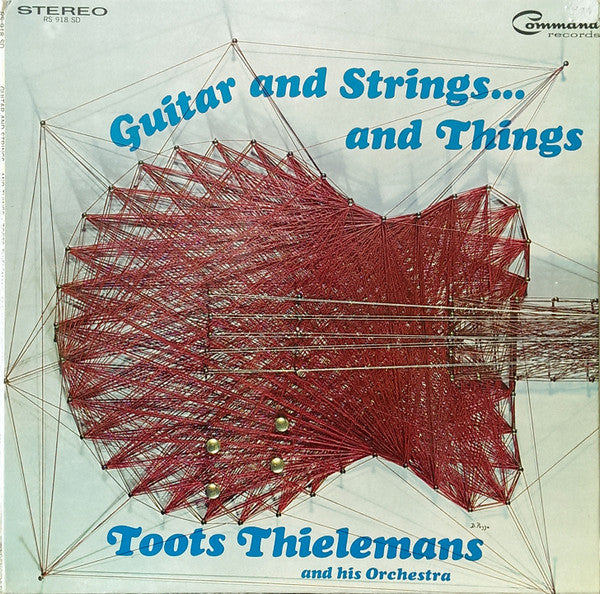 Toots Thielemans And His Orchestra -Guitar And Strings . . . And Things