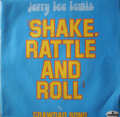 Jerry Lee Lewis -Shake, Rattle And Roll