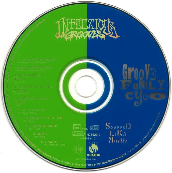 Infectious Grooves - Groove Family Cyco (Snapped Lika Mutha)