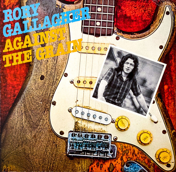 Rory Gallagher -Against The Grain