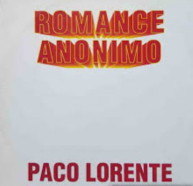 Paco Lorente -Romance Anonimo