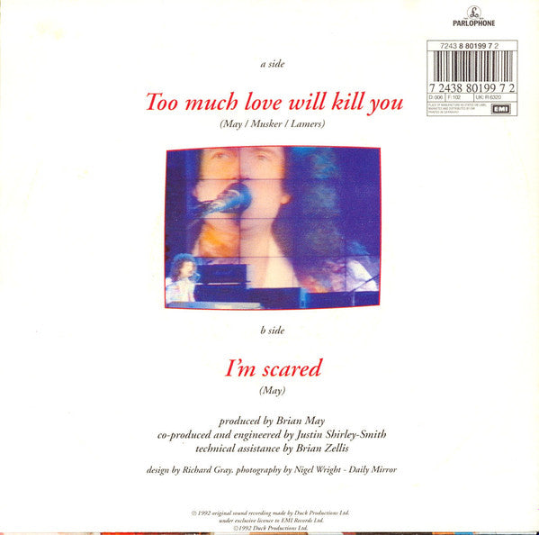 Brian May -Too Much Love Will Kill You