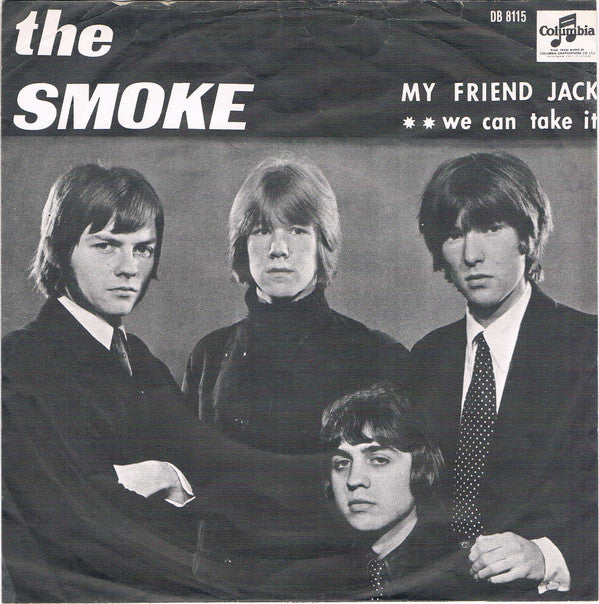 The Smoke -My Friend Jack