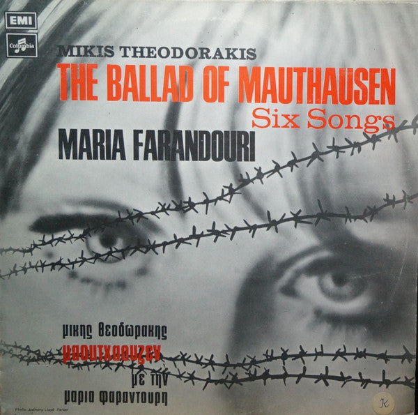 Mikis Theodorakis, Maria Farandouri -The Ballad Of Mauthausen / Six Songs
