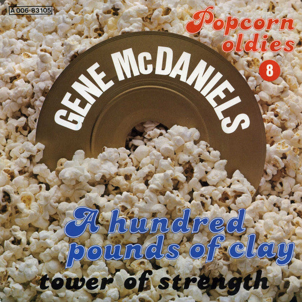 Eugene McDaniels - A Hundred Pounds Of Clay / Tower Of Strength