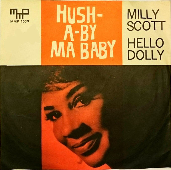 Milly Scott - Hello Dolly / Hush-A-By Ma Baby