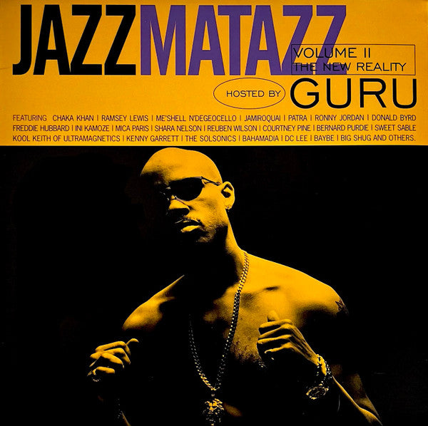 Guru -Jazzmatazz Volume II (The New Reality)