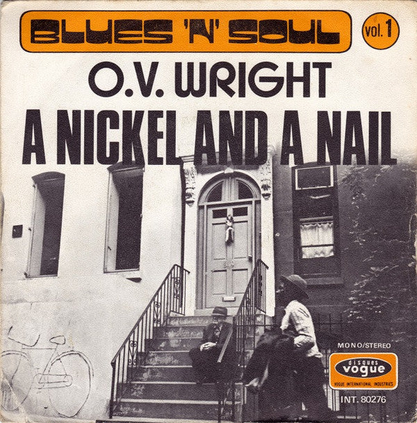 O.V. Wright -A Nickel And A Nail
