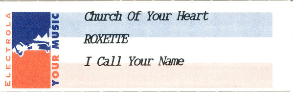 Roxette -Church Of Your Heart
