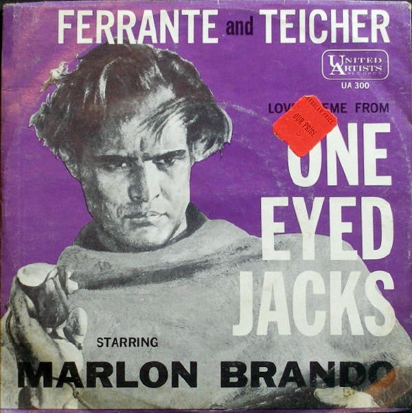 Ferrante And Teicher* -(Love Theme From) One Eyed Jacks / (Tara's Theme From) Gone With The Wind
