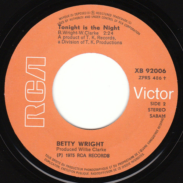 Betty Wright -Shoorah! Shoorah! / Tonight Is The Night