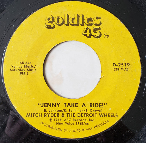 Mitch Ryder And The Detroit Wheels* -Jenny Take A Ride!