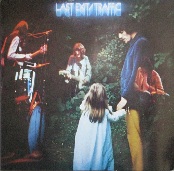 Traffic -Last Exit