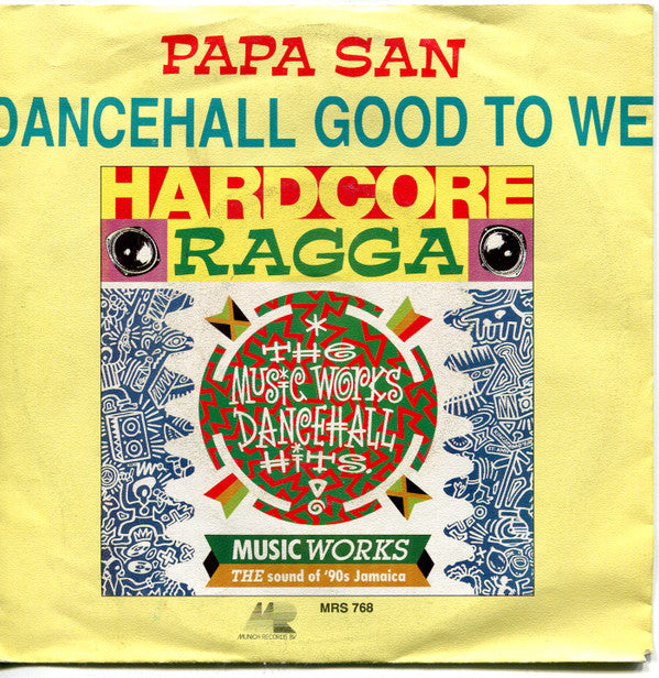 Papa San - Dancehall Good To We