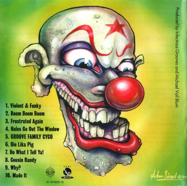 Infectious Grooves - Groove Family Cyco (Snapped Lika Mutha)