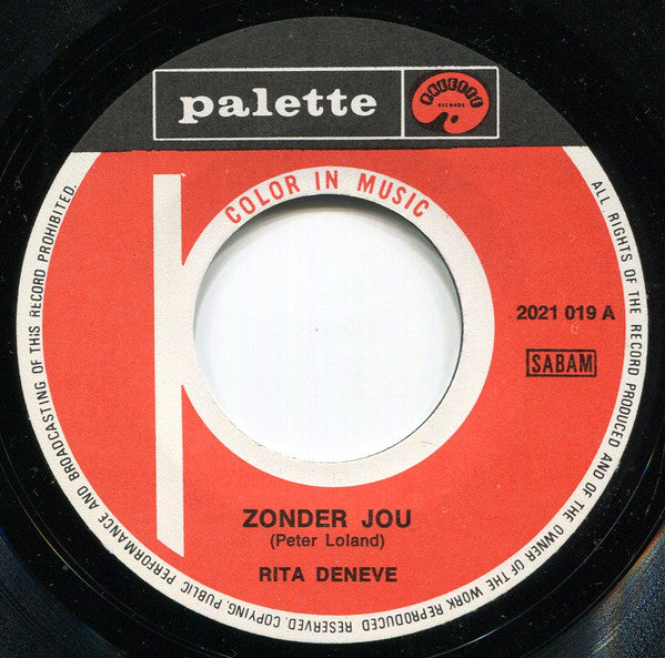 Rita Deneve -Zonder Jou / Ik Wil Een Man