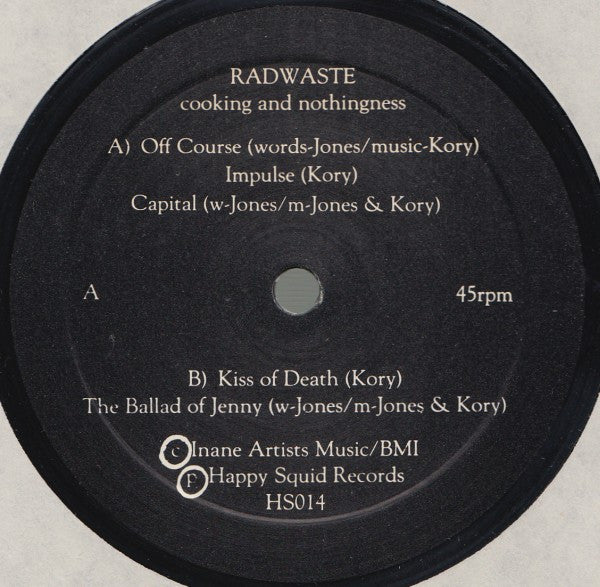 Radwaste -Cooking And Nothingness