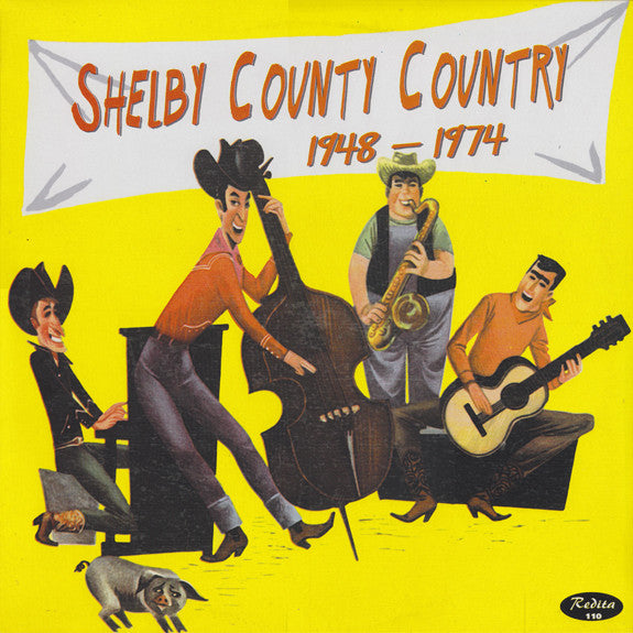 Various -Shelby County Country 1948 - 1974