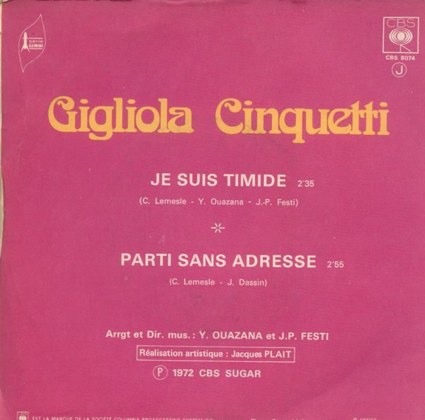 Gigliola Cinquetti -Je Suis Timide / Parti Sans Adresse