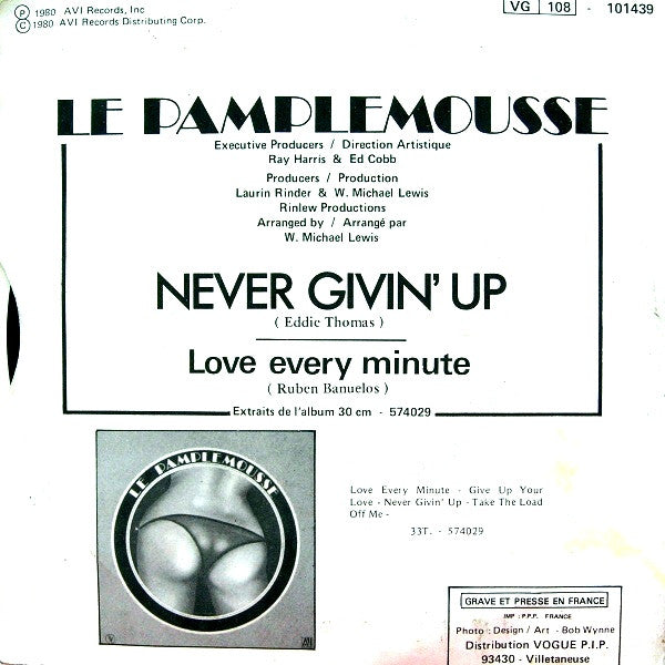Le Pamplemousse -Never Givin' Up