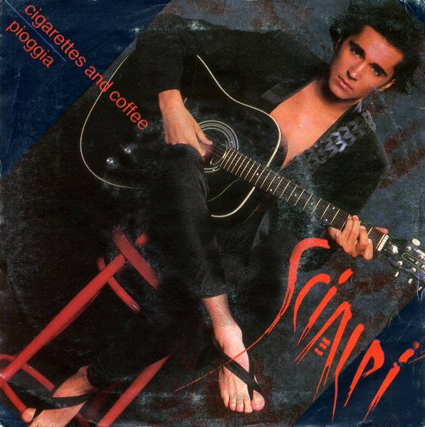 Scialpi -Cigarettes And Coffee / Pioggia