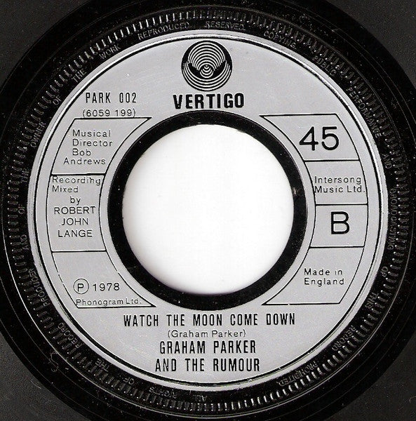 Graham Parker And The Rumour -Hey Lord, Don't Ask Me Questions