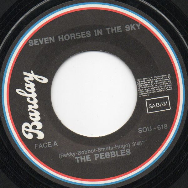 The Pebbles -Seven Horses In The Sky / To The Rising Sun