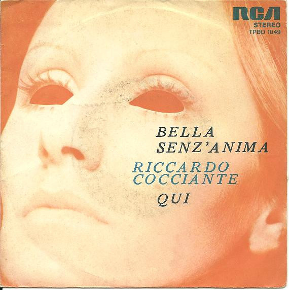 Riccardo Cocciante -Bella Senz'Anima / Qui