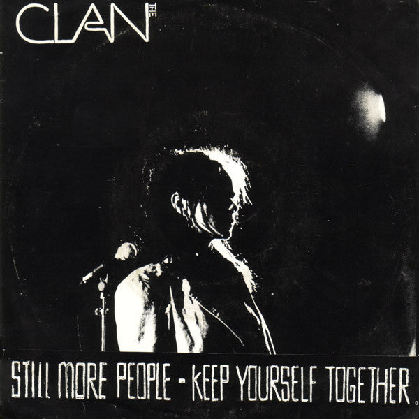 The Clan (2) -Still More People - Keep Yourself Together