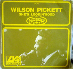 Wilson Pickett -She's Lookin' Good