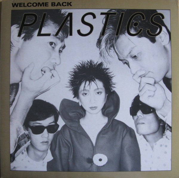 Plastics -Welcome Back