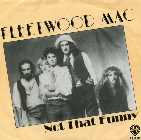 Fleetwood Mac - Not That Funny