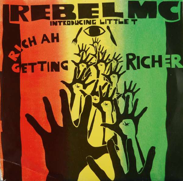 Rebel MC Introducing Little T -Rich Ah Getting Richer